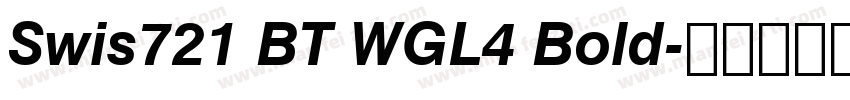 Swis721 BT WGL4 Bold字体转换